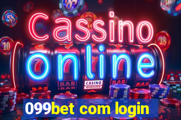 099bet com login